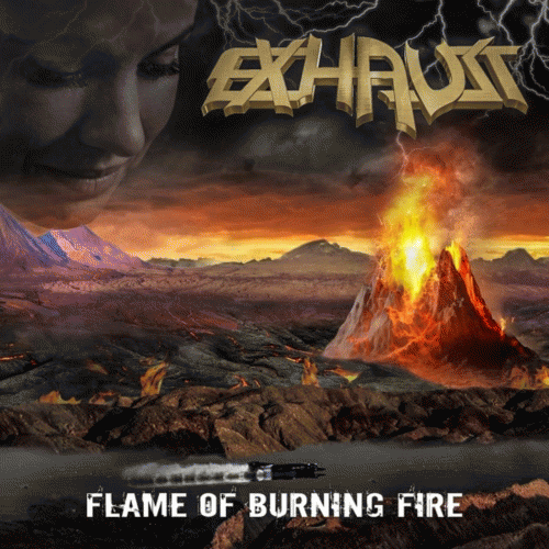 Exhaust (GER) : Flame of Burning Fire